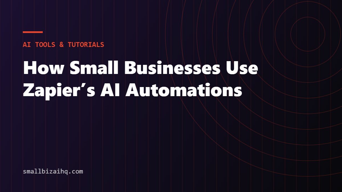 How Small Businesses Use Zapier’s AI Automations